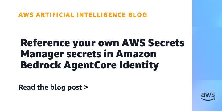 AgentCore Identity: DI agentų slaptažodžiai turi gyventi ne promptuose