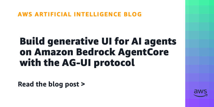 AG-UI AgentCore: DI agentas turi ne tik atsakyti, bet ir parodyti