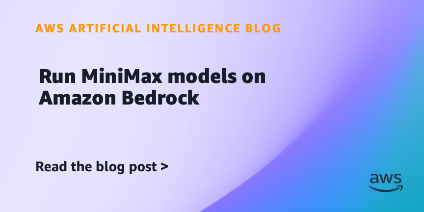MiniMax atėjo į Bedrock: modelių rinka darosi panaši į meniu
