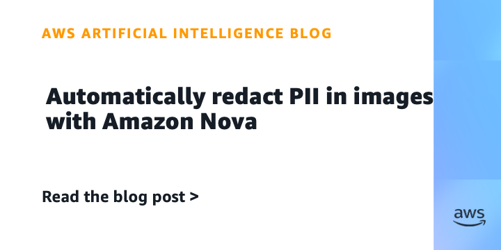 PII nuotraukose: Amazon Nova automatiškai slepia jautrius duomenis