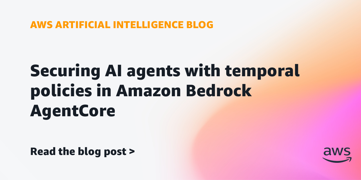 Laiko taisyklės DI agentams: kodėl agentui reikia ne tik leidimo, bet ir istorijos